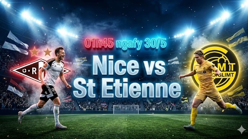 Phân tích phong độ thực lực của Nice và St Etienne