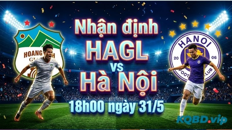 Nhan-dinh-bong-da-HAGL-vs-Ha-Noi,-18h00-ngay-315